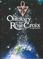 Ontology of the Rose Croix, The